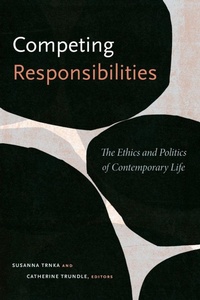 Enlarge image Cover: Competing Responsibilities - Duke University Press