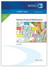 Enlarge image Cover: Business-Focused Maintenance - BSRIA