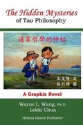 Cover: The Hidden Mysteries of Tao Philosophy - Helena Island Publisher
