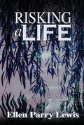 Cover: Risking A Life - Metal Lunchbox Publishing