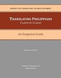Cover: Translating Philippians Clause by Clause - Cyber-Center for Biblical Studies