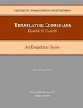 Cover: Translating Colossians Clause by Clause - Cyber-Center for Biblical Studies