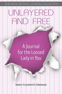 Enlarge image Cover: Unlayered and Free - Pecan Tree Publishing