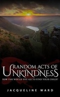 Cover: Random Acts of Unkindness - Novelesque