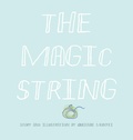 Cover: The Magic String - Knowledge Power Books