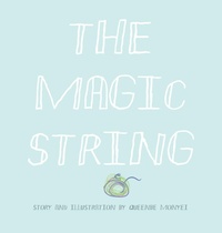 Enlarge image Cover: The Magic String - Knowledge Power Books