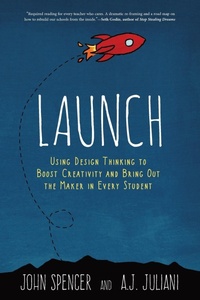 Enlarge image Cover: Launch - Dave Burgess Consulting, Inc.