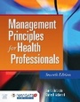 Cover: Management Principles for Health Professionals - Jones and Bartlett Publishers, Inc