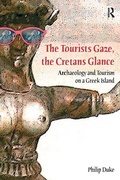 Cover: The Tourists Gaze, The Cretans Glance - Routledge