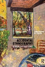 Cover: Accidental Ethnography - Routledge