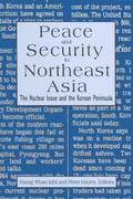 Cover: Peace and Security in Northeast Asia - Routledge