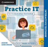 Abbildung von: Practice IT for the Australian Curriculum Book 2 Middle Secondary Digital (Card) - Cambridge University Press