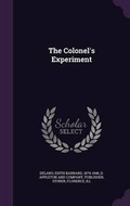 Cover: The Colonel's Experiment - Palala Press