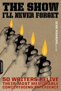 Enlarge image Cover: The Show I'll Never Forget - Grand Central Publishing