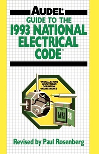 Enlarge image Cover: Audel Guide to the 1993 National Electrical Code - Audel