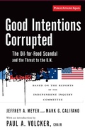 Cover: Good Intentions Corrupted - PublicAffairs
