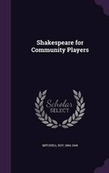 Cover: Shakespeare for Community Players - Palala Press