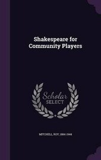 Enlarge image Cover: Shakespeare for Community Players - Palala Press