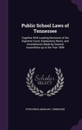 Cover: Public School Laws of Tennessee - Palala Press