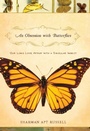 Cover: An Obsession With Butterflies - Basic Books