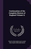 Cover: Continuation of the Complete History of England Volume 11 - Palala Press