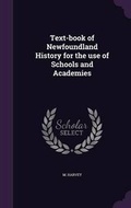Cover: Text-book of Newfoundland History for the use of Schools and Academies - Palala Press