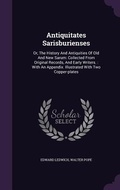 Cover: Antiquitates Sarisburienses - Palala Press
