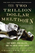 Cover: The Two Trillion Dollar Meltdown - PublicAffairs