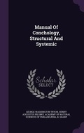 Cover: Manual Of Conchology, Structural And Systemic - Palala Press