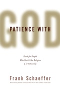 Cover: Patience with God - Grand Central Publishing