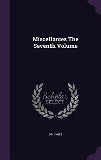 Enlarge image Cover: Miscellanies The Seventh Volume - Palala Press