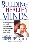 Cover: Building Healthy Minds - Grand Central Publishing