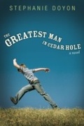 Cover: The Greatest Man in Cedar Hole - West 26th Street Press