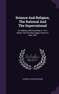 Cover: Science And Religion, The Rational And The Superrational - Palala Press