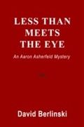 Cover: Less Than Meets The Eye - West 26th Street Press
