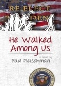 Cover: He Walked Among Us - West 26th Street Press