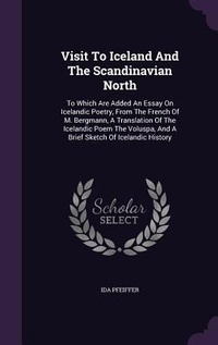 Abbildung von: Visit To Iceland And The Scandinavian North - Palala Press