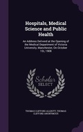 Cover: Hospitals, Medical Science and Public Health - Palala Press