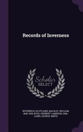 Cover: Records of Inverness - Palala Press