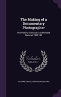 Cover: The Making of a Documentary Photographer - Palala Press