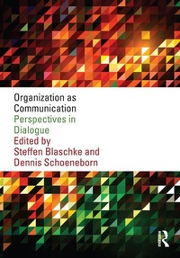 Enlarge image Cover: Organization as Communication - Routledge