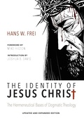 Cover: The Identity of Jesus Christ, Expanded and Updated Edition - Wipf & Stock Publishers