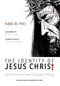 Enlarge image Cover: The Identity of Jesus Christ, Expanded and Updated Edition - Wipf & Stock Publishers