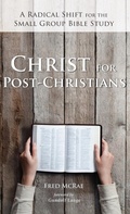 Cover: Christ for Post-Christians - Wipf & Stock Publishers