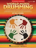 Cover: World Music Drumming Teacher Edition 20th Anniversary Book and DVD-ROM Cross-Cultural Percussion Curriculum Hal Leonard Music Education Resource - Hal Leonard Publishing Corporation
