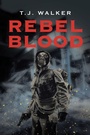 Cover: Rebel Blood - Xlibris