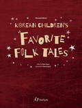 Cover: Korean Children`s Favorite Folk Tales - Hollym International Corp.,U.S.