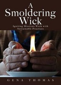 Enlarge image Cover: A Smoldering Wick - Tate Publishing & Enterprises