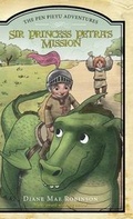 Cover: Sir Princess Petra's Mission - Tate Publishing & Enterprises
