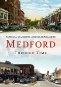 Cover: Medford Through Time - Sutton Publishing